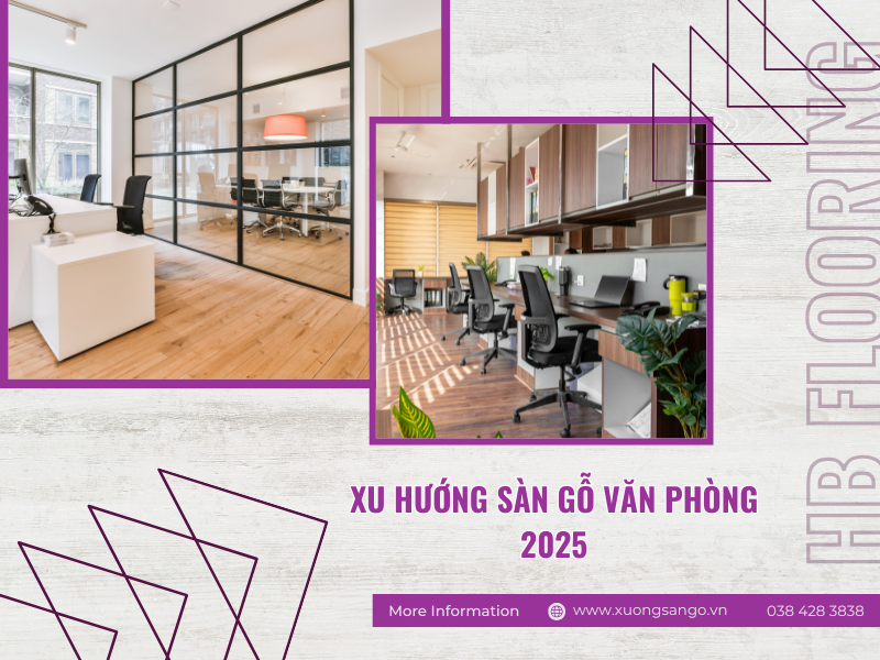 Xu Hướng Thiết Kế Sàn Gỗ Văn Phòng Đẹp Và Chuyên Nghiệp 1 banner xu huong san go van phong 2025